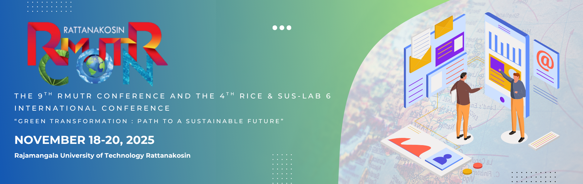 The 9th RMUTR Conference and The 4th RICE & Sus-LaB 6 International Conference